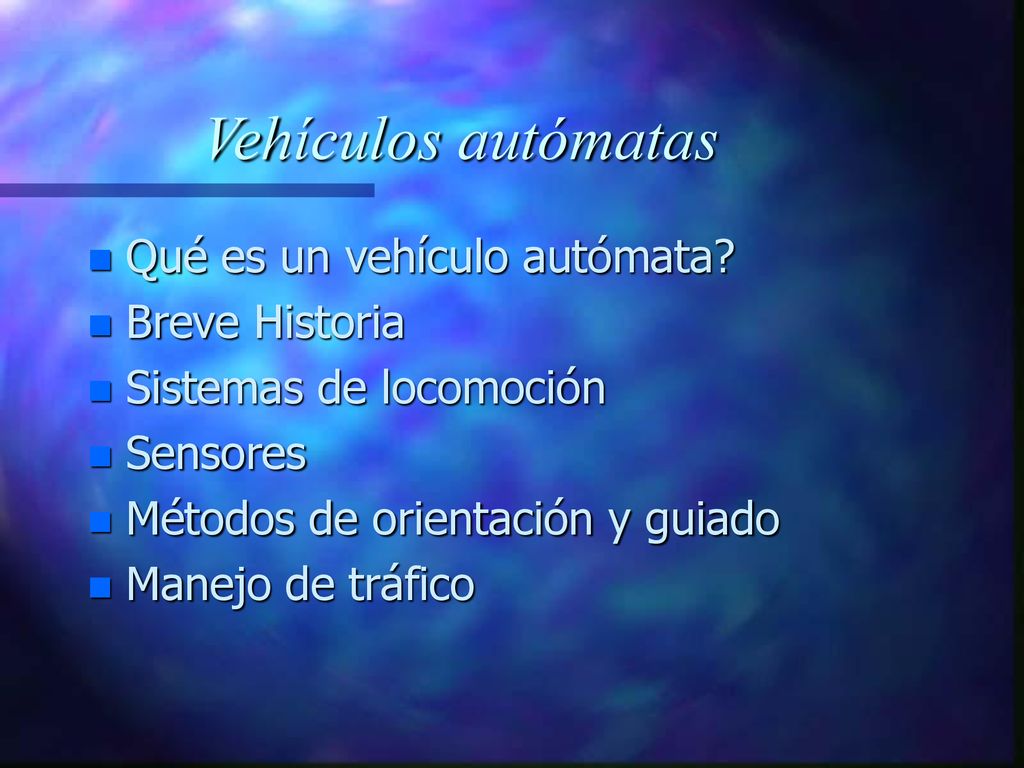 VEHÍCULOS AUTÓNOMOS ppt descargar